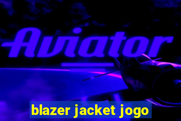 blazer jacket jogo